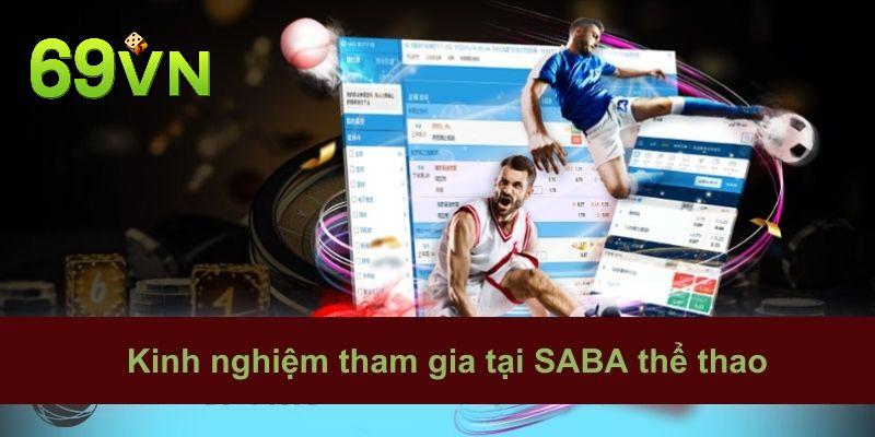 Mẹo tham gia tại SABA thể thao mang về tiền thưởng