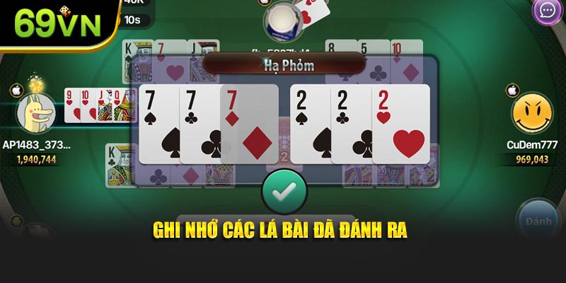 Ghi nhớ các lá bài đã đánh ra