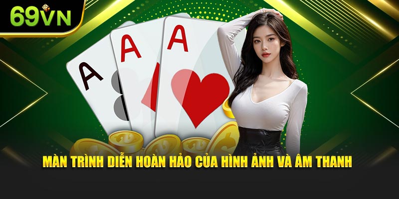 Màn trình diễn hoàn hảo của hình ảnh và âm thanh