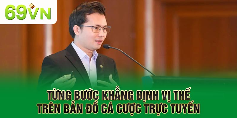 69VN từng bước khẳng định vị thế trên thị trường trực tuyến